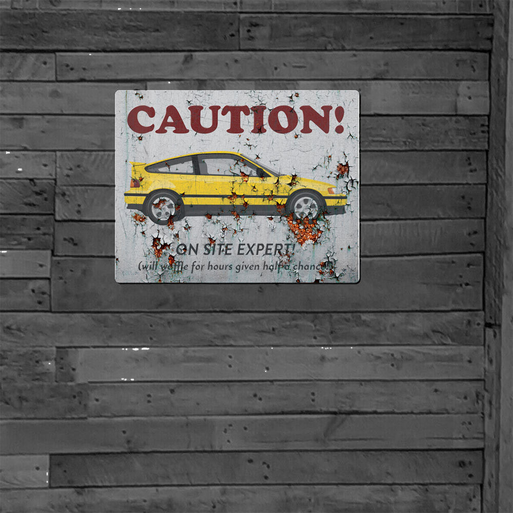 Metal Sign - Mk2 Honda CRX - On Site Expert with Aged Rust Effect - Image 3