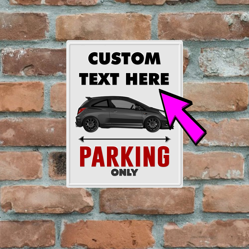 Metal Sign - Vauxhall Corsa D VXR Nürburgring - Customised Parking Sign - Image 5