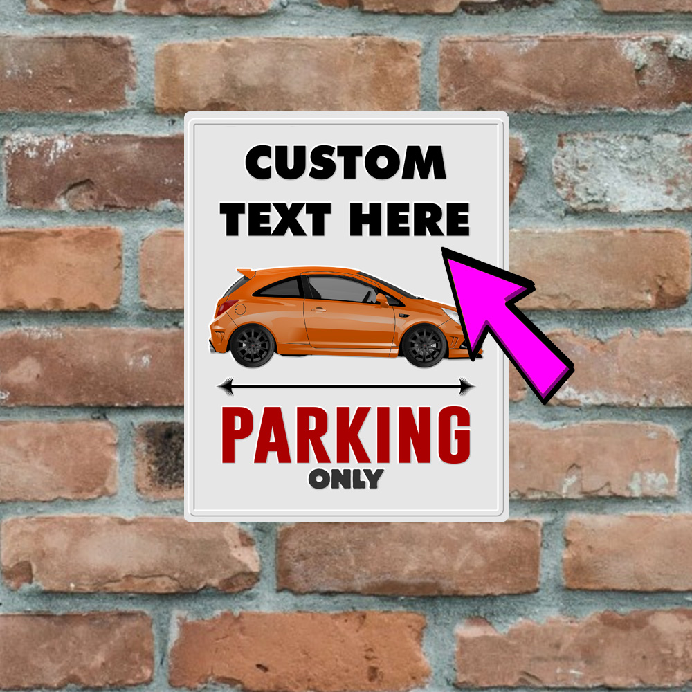 Metal Sign - Vauxhall Corsa D VXR Nürburgring - Customised Parking Sign - Image 3