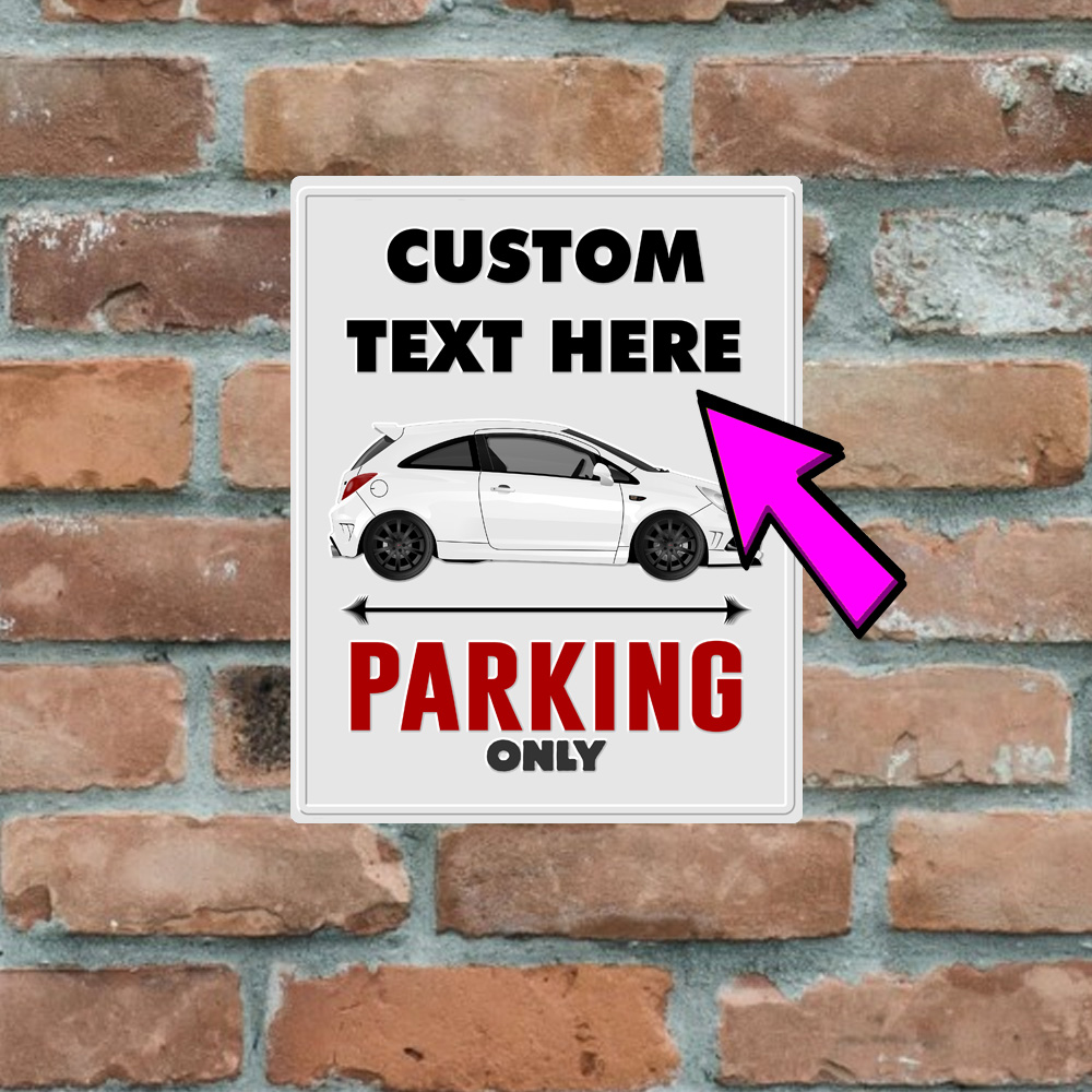 Metal Sign - Vauxhall Corsa D VXR Nürburgring - Customised Parking Sign - Image 4